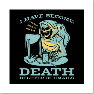 I have become death - Funny Grim Reaper Art Posters and Art